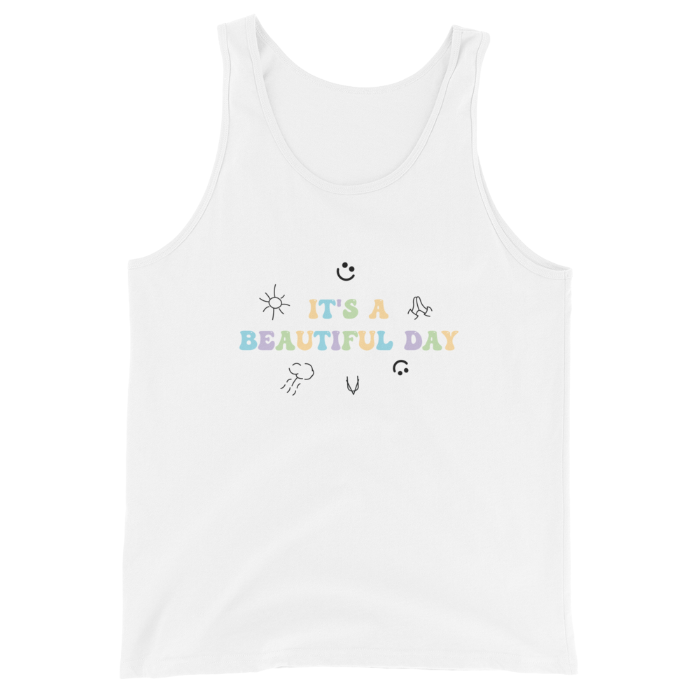 "It's A Beautiful Day" Unisex Tank Top