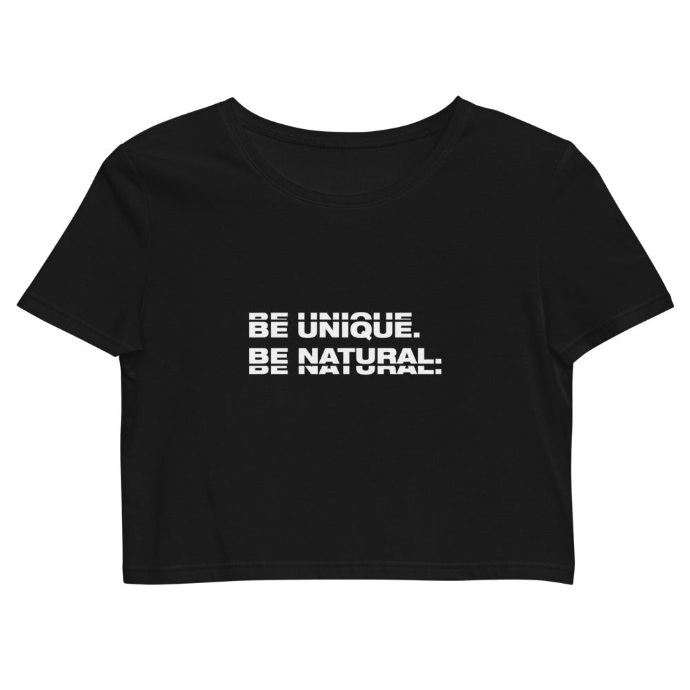 "BE UNIQUE" Organic Crop Top