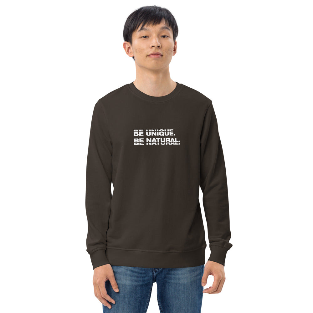 "BE UNIQUE" Unisex Organic Sweatshirt