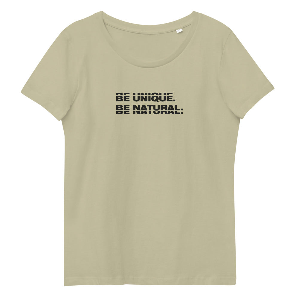 "BE UNIQUE" Women's Fitted Eco Tee