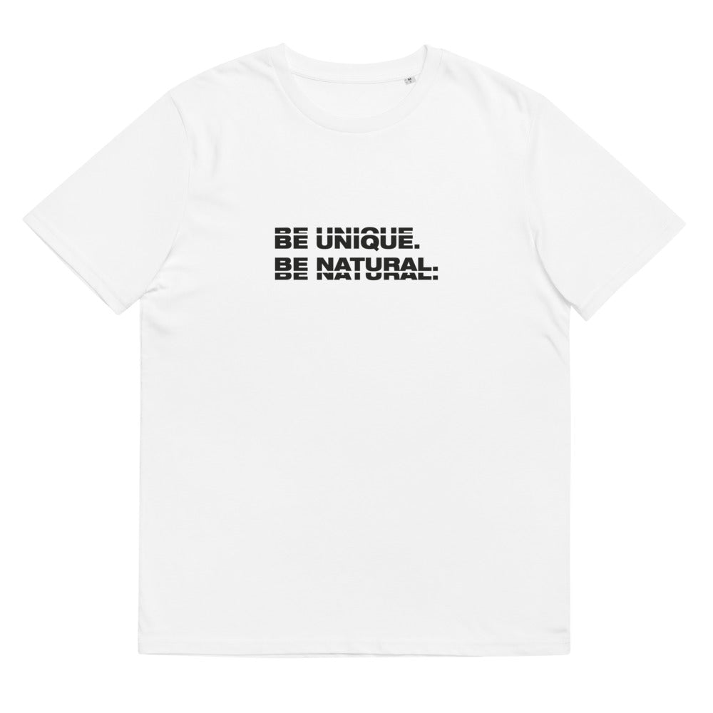 "BE UNIQUE" Unisex Organic Cotton Tee